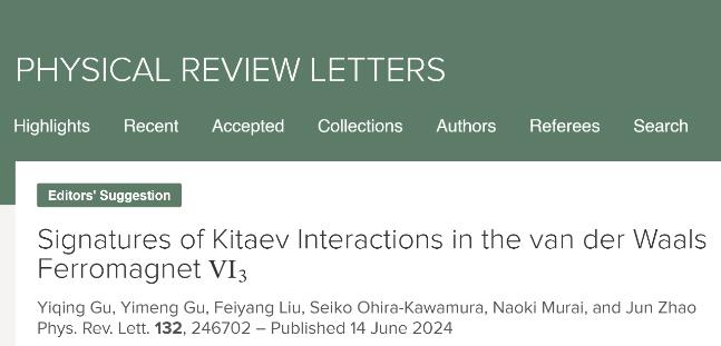 PRL | 复旦大学赵俊课题组发现新型钒基Kitaev量子磁体