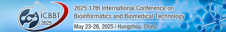 2025年第十七届生物信息学和生物医学技术国际会议