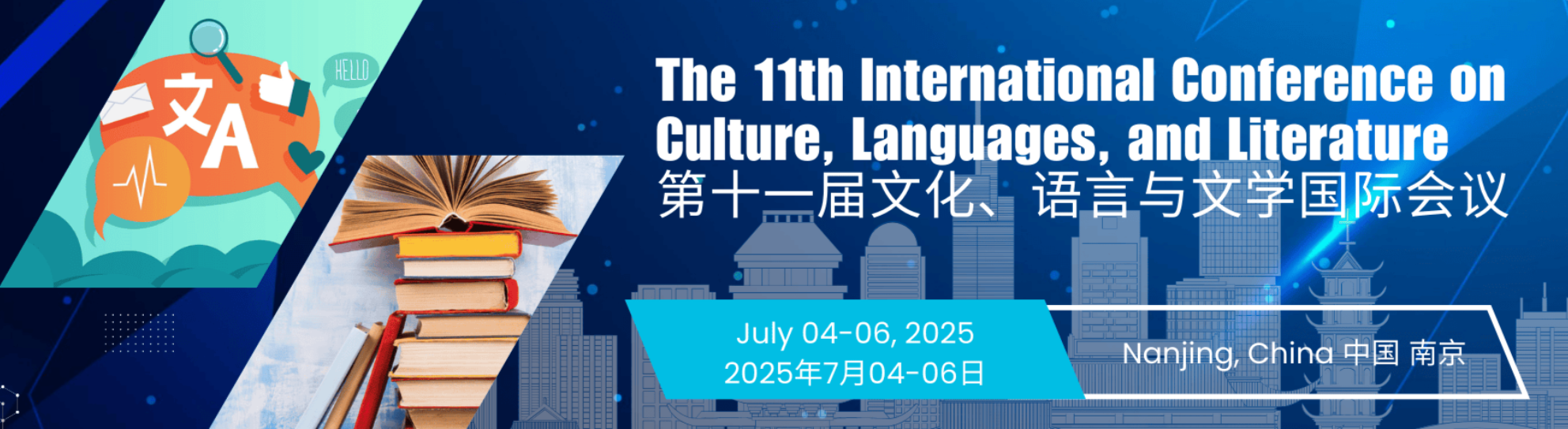 2025年第11届文化、语言与文学国际会议