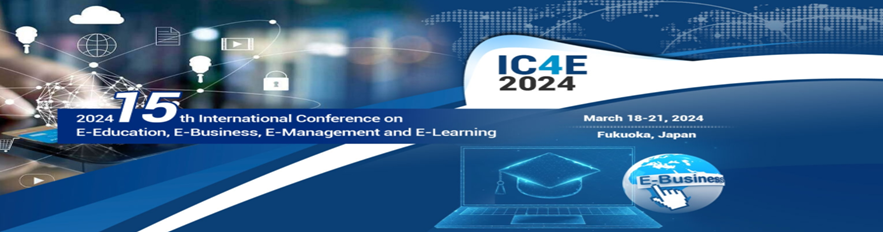 2024年第十五届电子教育、电子商务、电子管理和电子学习国际会议