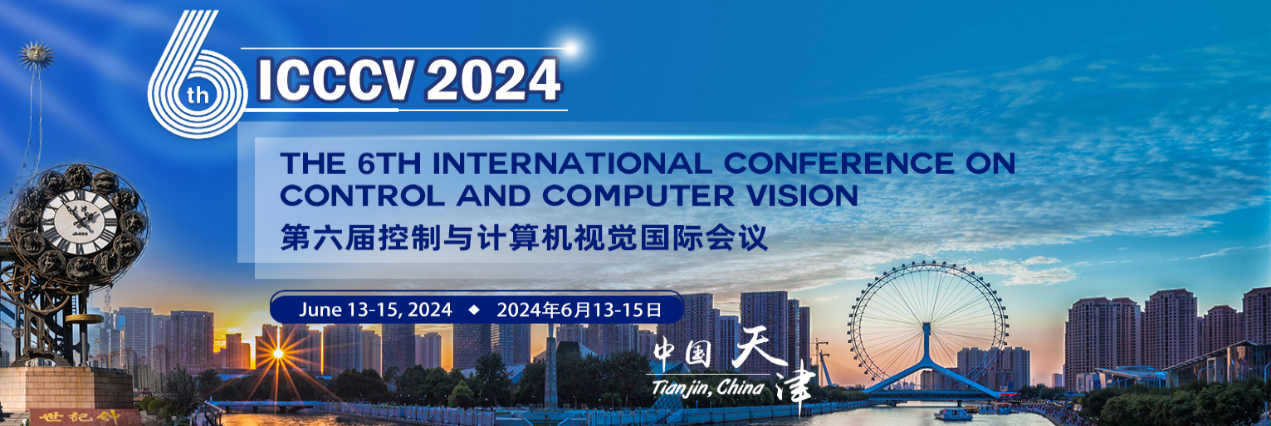 2024年第六届控制与计算机视觉国际会议
