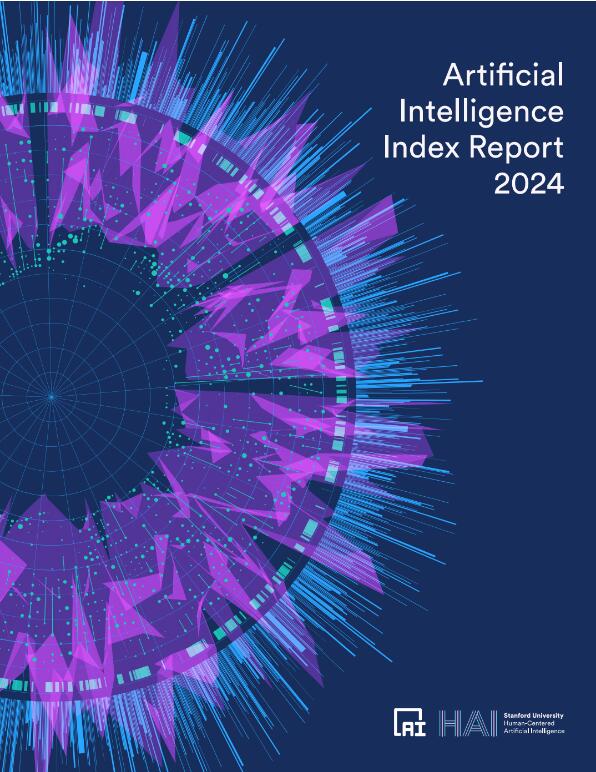 李飞飞团队发布《2024年人工智能指数报告》