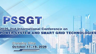2026年第二届电力系统和智能电网技术国际会议(PSSGT 2026)