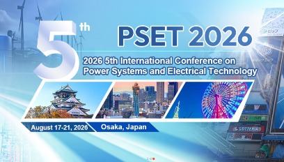 2026年第五届电力系统与电气技术国际会议(PSET 2026)