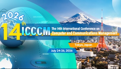 2026年第十四届计算机与通信管理国际会议(ICCCM 2026)