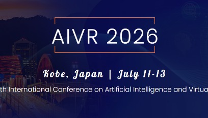 2026年第10届人工智能与虚拟现实国际会议(AIVR 2026)