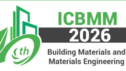 2026年第十届建筑材料与材料工程国际会议(ICBMM 2026)