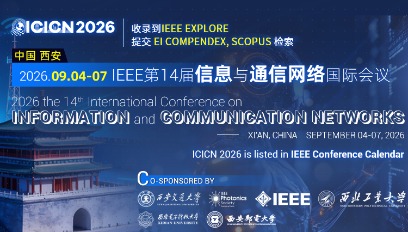 2026年IEEE第14届信息与通信网络国际会议