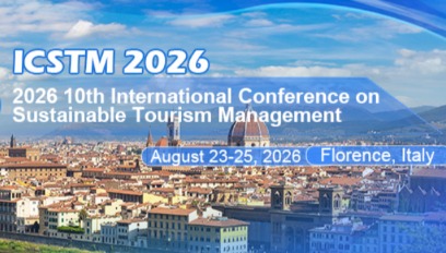 2026年第十届国际可持续旅游管理大会(ICSTM 2026)