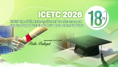 2026年第十八届教育技术与计算机国际会议(ICETC 2026)